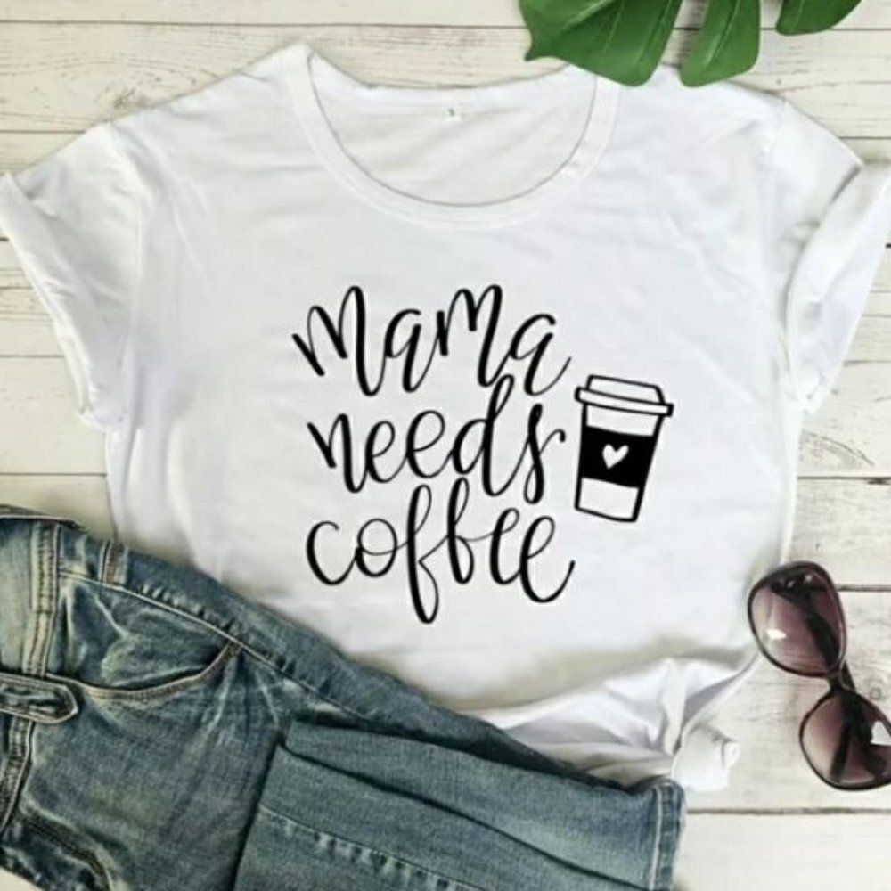 Mama ♡ Needs Coffee Soft Graphic Heart Tee Shirt
